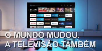A nova televisão não tem cabo — tem conexão